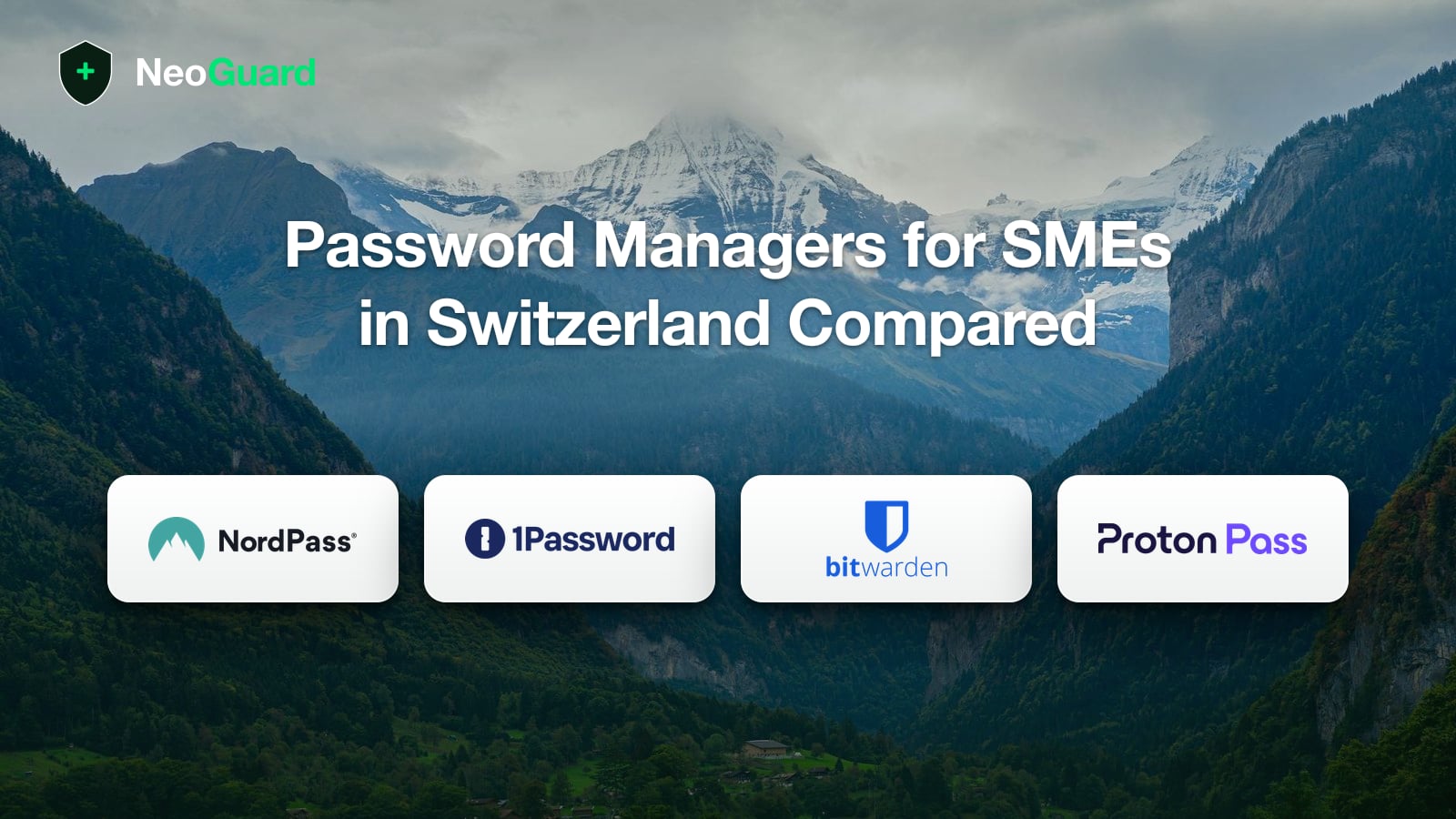 Best Password Managers for Swiss SMEs (May 2026): Bitwarden, 1Password, Proton Pass & NordPass Compared